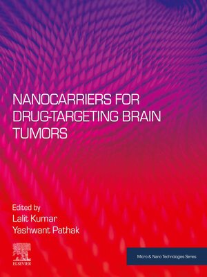 cover image of Nanocarriers for Drug-Targeting Brain Tumors